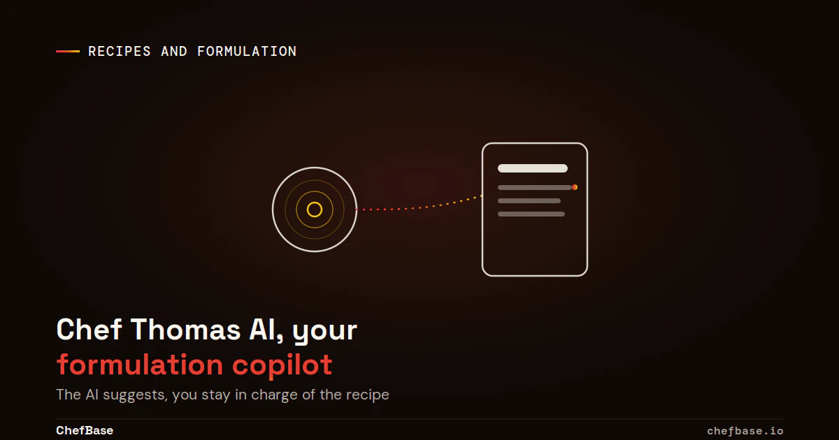 Chef Thomas AI, ChefBase formulation copilot
